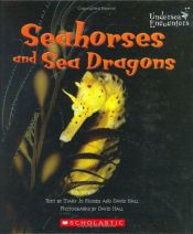 book cover of Seahorses and Sea Dragons (Undersea Encounters) by Mary Jo Rhodes