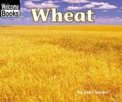 book cover of Wheat (Welcome Books) by Inez Snyder