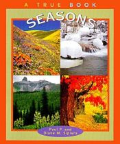 book cover of Seasons (True Books) by Paul P. Sipiera