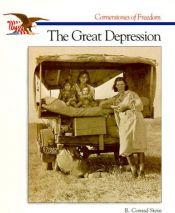 book cover of The Great Depression (Cornerstones of Freedom) by Conrad Stein