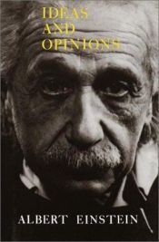 book cover of Ideas and Opinions by Albert Einstein