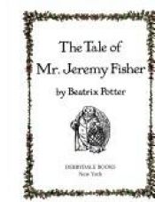 book cover of Little Books of Beatrix Potter: The Tale of Mr. Jeremy Fisher by 碧雅翠絲·波特