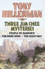 book cover of Three Jim Chee Mysteries by Tony Hillerman