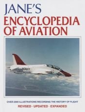 book cover of Jane's Encyclopedia of Aviation: from Hot Air Balloons to the SST by Michael Taylor
