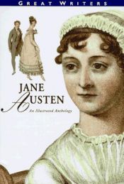 book cover of Jane Austen : an illustrated anthology by Τζέιν Όστεν