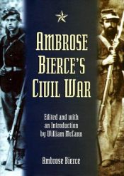 book cover of Ambrose Bierce's Civil War by Ambrose Bierce