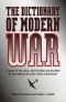 The dictionary of modern war