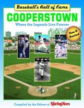 book cover of Cooperstown: Baseball's Hall of Fame, Revised Edition by Sporting News