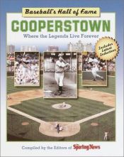 book cover of Baseball's Hall of Fame: Cooperstown--Where the Legends Live Forever by Sporting News