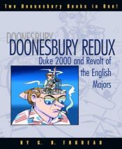 book cover of Doonesbury Redux : Duke 2000 and Revolt of the English Majors by G. B. Trudeau