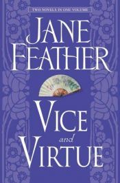 book cover of Jane Feather: Two Novels in One Volume: Vice and Virtue by Jane Feather