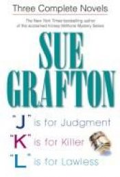 book cover of OMNIBUS - J is for Judgement, K is for Killer, L is for Lawless by Sue Grafton