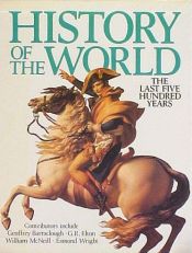 book cover of History of the World: The Last Five Hundred Years by Esmond Wright