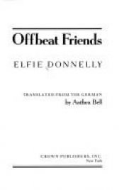 book cover of Offbeat Friends by Elfie Donnelly