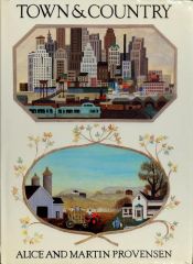 book cover of Town & Country by Alice Provensen