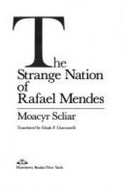 book cover of The Strange Nation Of Rafael Mendes by Moacyr Scliar