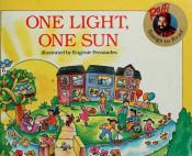 book cover of One Light One Sun (Raffi Songs to Read) by Raffi