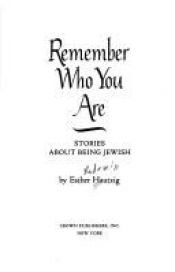 book cover of Remember Who You Are: Stories About Being Jewish by Esther Hautzig