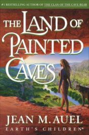 book cover of The Land of Painted Caves by Jean M. Auel