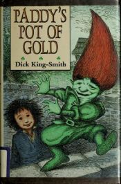 book cover of Paddy's Pot of Gold by Dick King-Smith