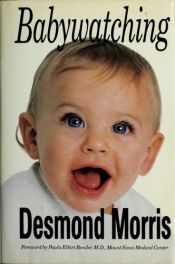 book cover of Babywatching by Desmond Morris