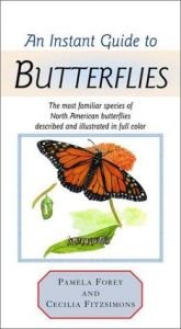 book cover of An Instant Guide to Butterflies (Instant Guides) by Pamela Forey