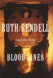 book cover of Blood Lines by Ruth Rendell