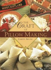 book cover of The craft of pillow making by Chippy Irvine
