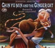 book cover of Chin Yu Min and the Ginger Cat by Jennifer Armstrong