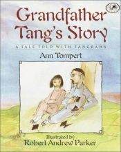 book cover of Grandfather Tang's Story (2) by Ann Tompert