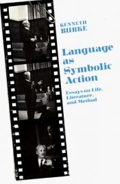 book cover of Language as Symbolic Action by Kenneth Burke