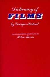 book cover of Dictionary of film makers by Georges Sadoul