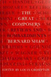 book cover of The great composers: Reviews and bombardments by George Bernard Shaw