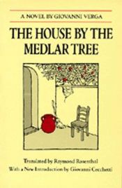 book cover of The house by the medlar tree by Τζοβάννι Βέργκα