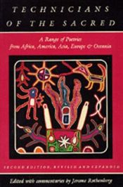 book cover of Technicians of the sacred: a range of poetries from Africa, America, Asia, Europe & Oceania by Jerome Rothenberg
