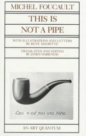 book cover of Ceci n'est pas une pipe by Michel Foucault