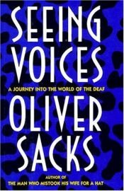 book cover of Seeing Voices by Oliver Sacks