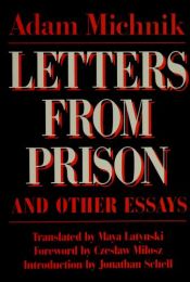 book cover of Letters from Prison and Other Essays (Society and Culture in East-Central Europe) by Adam Michnik