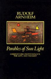book cover of Parables of Sunlight by Rudolf Arnheim