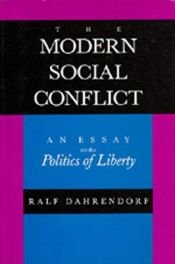book cover of A modern társadalmi konfliktus by Ralf Dahrendorf