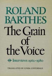 book cover of Grain of the Voice by Rolāns Barts