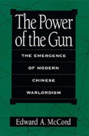 book cover of The Power of the Gun by Edward A. McCord