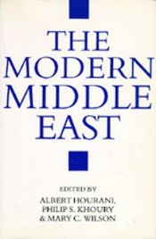 book cover of The Modern Middle East : a reader by Albert Hourani