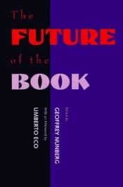 book cover of The future of the book by Умберто Еко