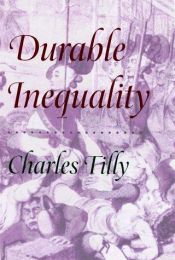 book cover of Durable inequality by Charles Tilly