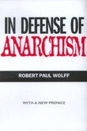 book cover of Eine Verteidigung des Anarchismus by Robert Paul Wolff