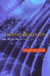 book cover of Creative Spirituality by Robert Wuthnow