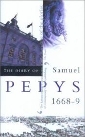 book cover of The Diary of Samuel Pepys: 1668-9 v. 9 by Samuel Pepys