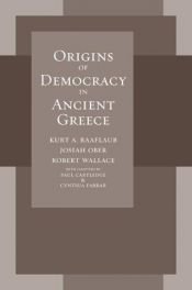 book cover of Origins of Democracy in Ancient Greece by Kurt Raaflaub