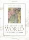 Cities of the world: a history in maps